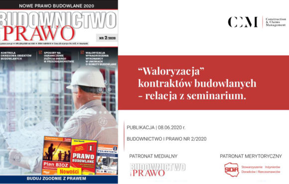 CONSTRUCTION CONTRACT “ADJUSTMENT” SEMINAR – COVERAGE IN THE LATEST “BUDOWNICTWO I PRAWO” JOURNAL ISSUE