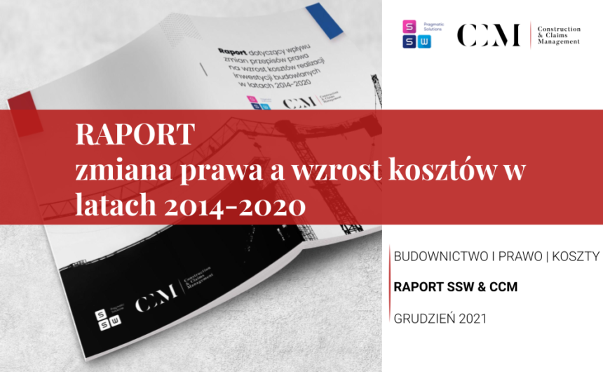 INDUSTRY REPORT ON THE IMPACT OF CHANGES IN LEGAL REGULATIONS ON THE INCREASE IN INVESTMENT COSTS IN 2014-2020