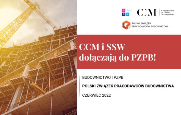 CCM i SSW CZŁONKAMI WSPIERAJĄCYMI POLSKIEGO ZWIĄZKU PRACODAWCÓW BUDOWNICTWA!