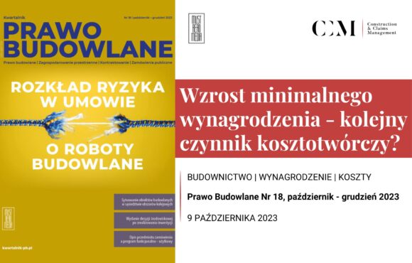 INCREASE IN THE COSTS OF CONSTRUCTION INVESTMENTS IN POLAND AS A RESULT OF CHANGES IN THE MINIMUM WAGE