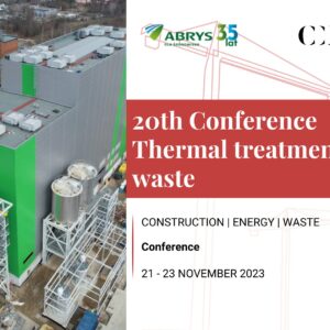 20th CONFERENCE THERMAL TREATMENT OF WASTE. ENERGY RECOVERY.