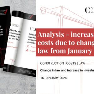 ANALYSIS – INCREASE IN THE COSTS OF IMPLEMENTING CONSTRUCTION INVESTMENTS AS A RESULT OF CHANGES IN LAW FROM JANUARY 1, 2024