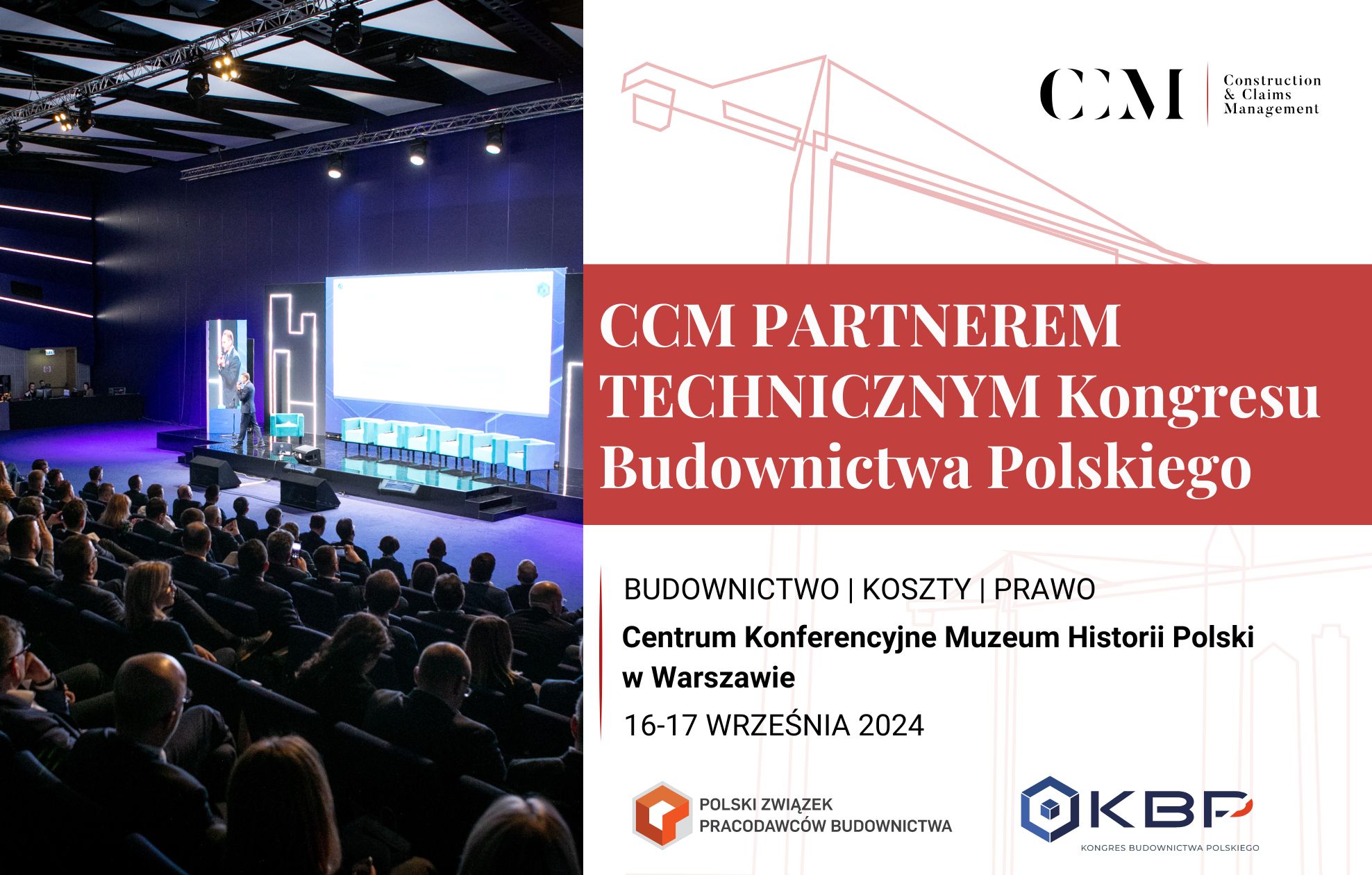 CCM Partnerem Technicznym Kongresu Budownictwa Polskiego