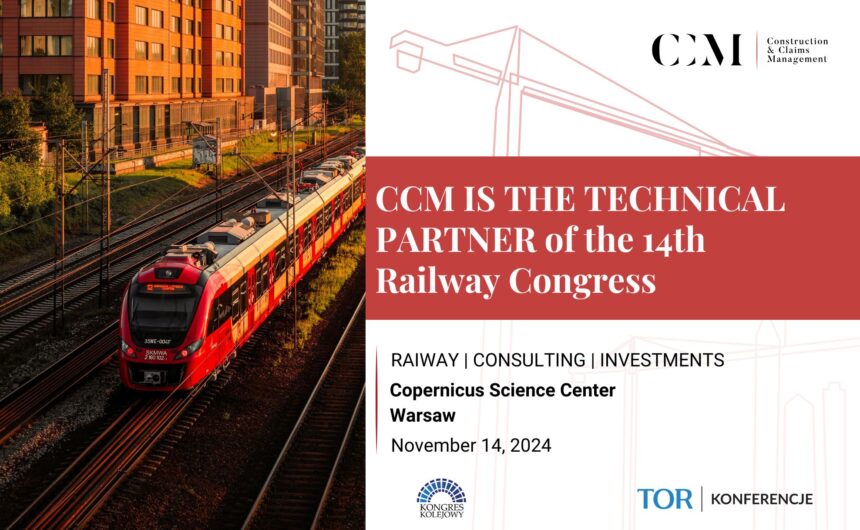 CCM IS THE TECHNICAL PARTNER OF THE 14th RAILWAY CONGRESS