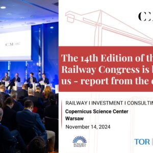 The 14th Edition of the Railway Congress is behind us – report from the event