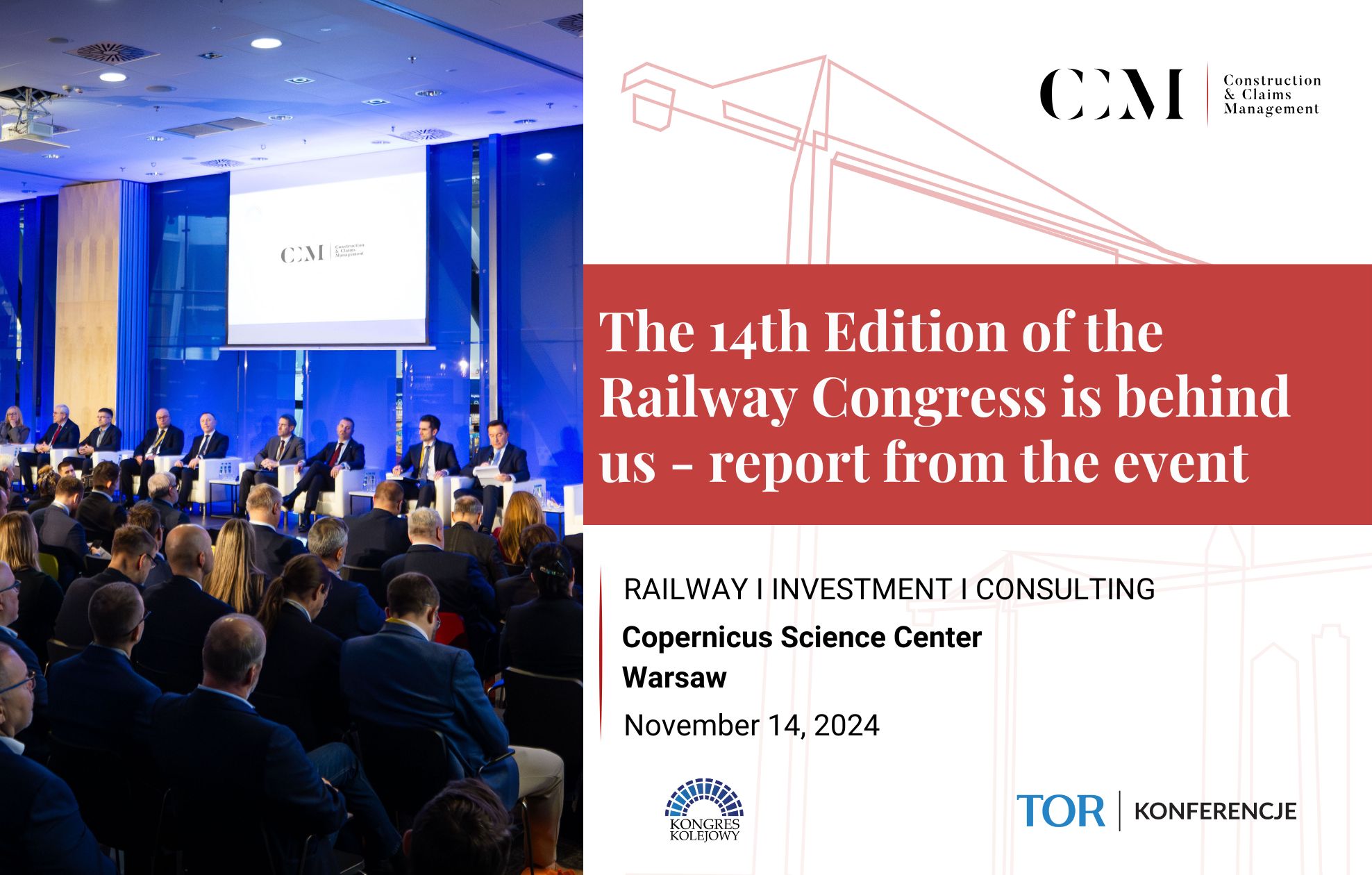 The 14th Edition of the Railway Congress is behind us - report from the event